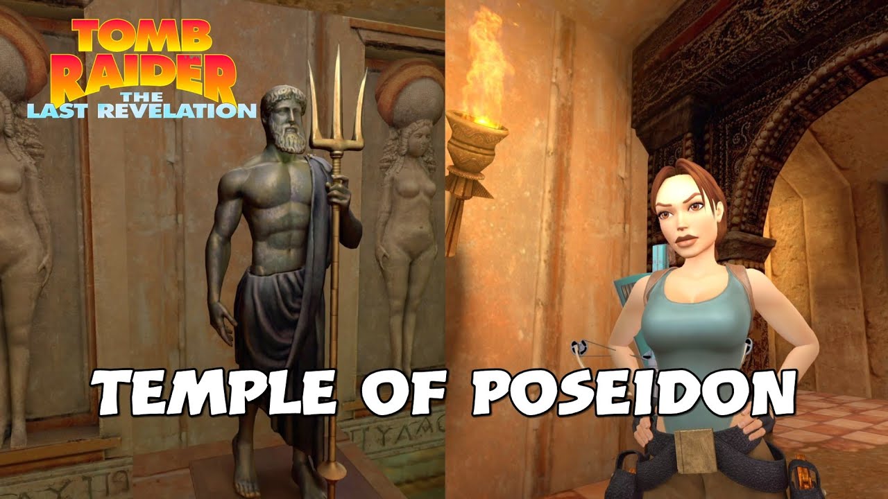 Tomb Raider IV: The Last Revelation Remastered - Temple of Poseidon