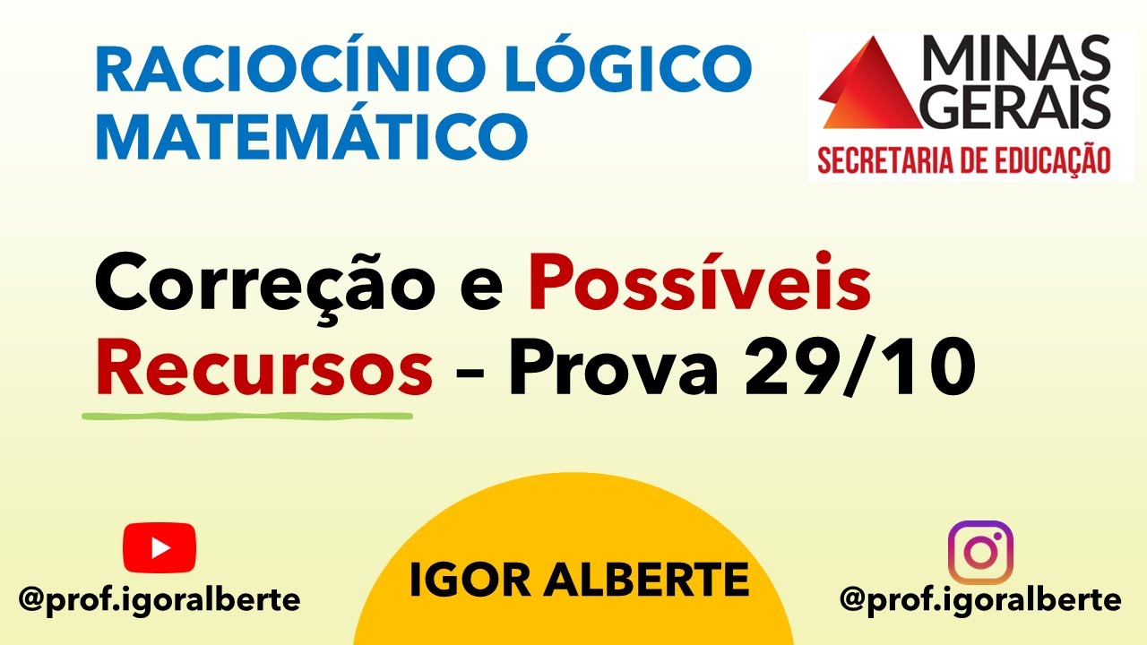 SEEMG 2023 - Prova 29/10 | Corre&ccedil;&atilde;o de Racioc&iacute;nio L&oacute;gico e Recursos Poss&iacute;veis | Todos os cargos