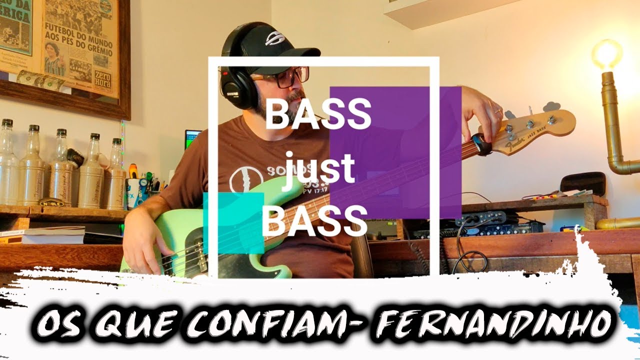 BASS just BASS #14 - OS QUE CONFIAM - Fernandinho - Baixo - COM NOTAS - @fernandinho