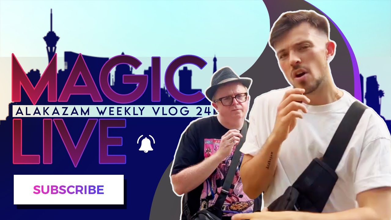 Alakazam Weekly Vlog Episode 24 | MAGIC LIVE SPECIAL!!