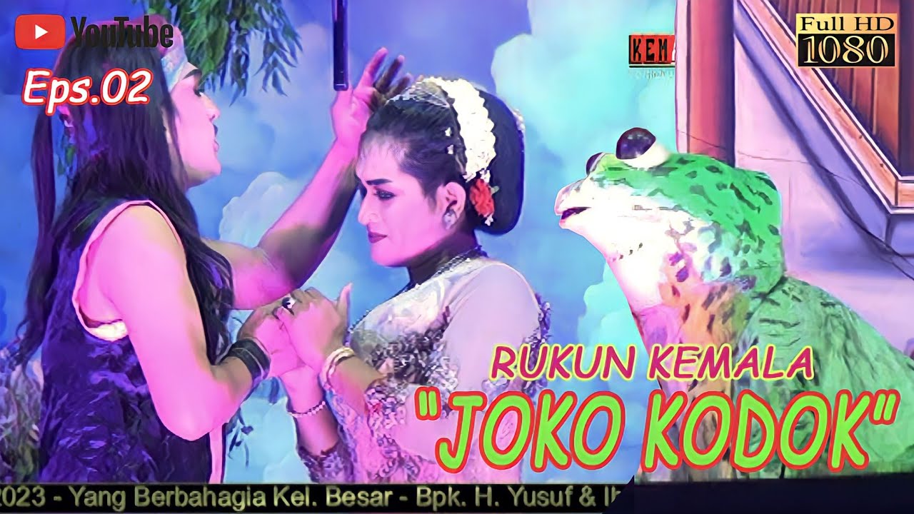 Yang Ditunggu!! JOKO KODOK ~ Sejati || Rukun Kemala ~ Eps.02