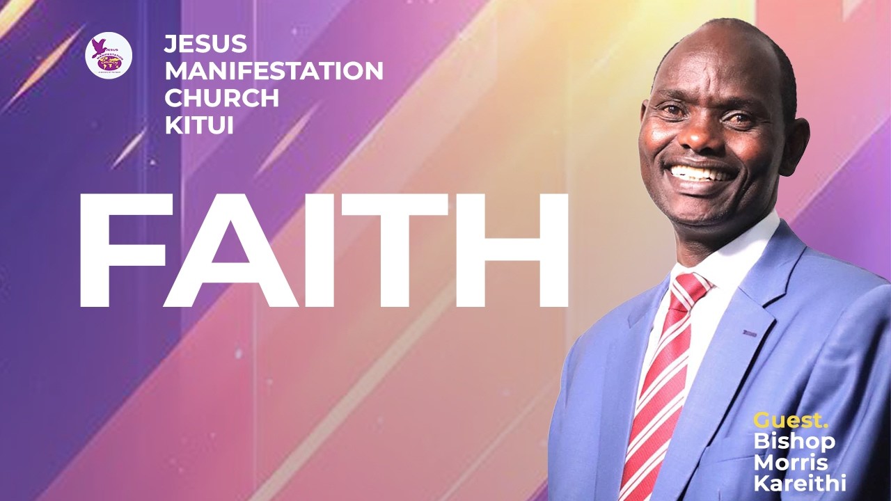 The Expression of Faith II Bishop Maurice Kareithi