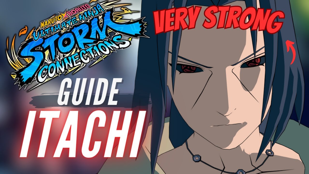 TUTO : ITACHI, toujours aussi FORT sur STORM CONNECTIONS