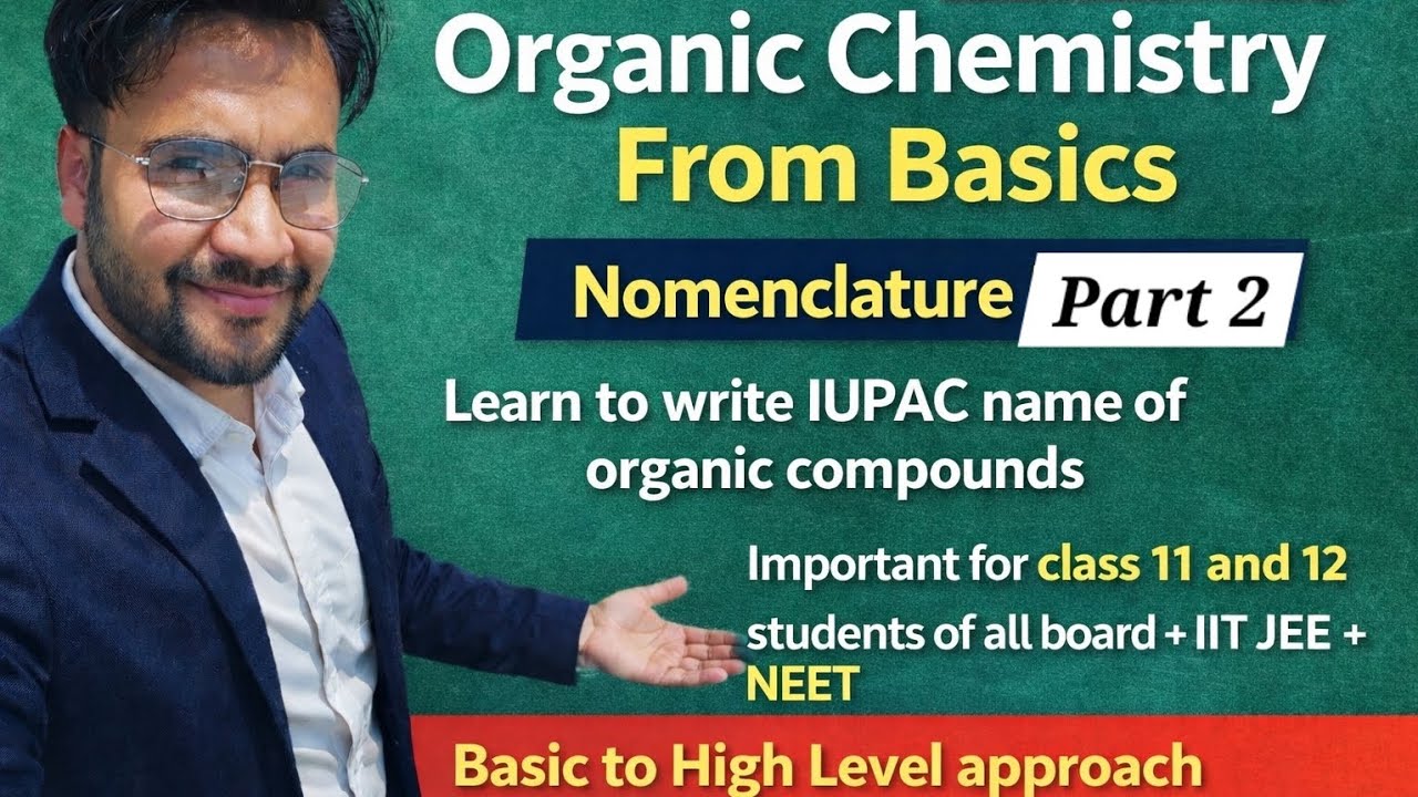 Organic Chemistry Nomenclature Part 2, IUPAC Names Of Organic Compounds Rules #neet #chemistry #jee 