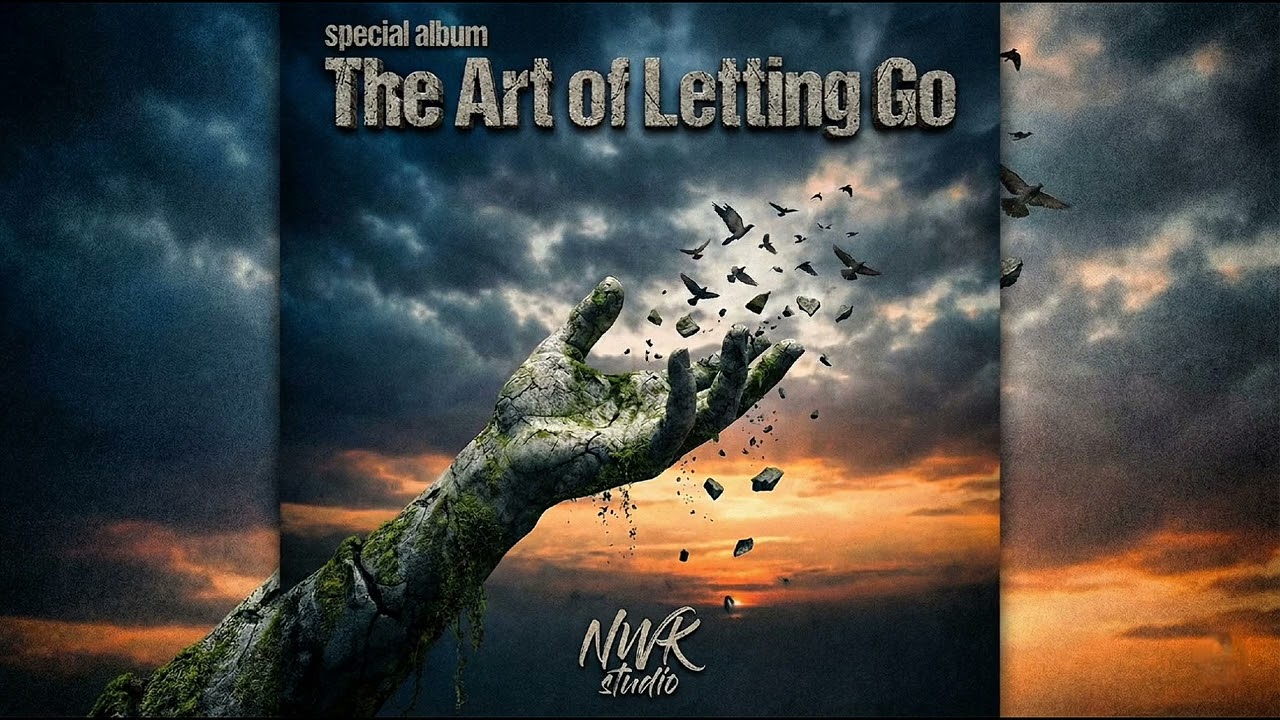 (Special Album): The art of letting go (original music)