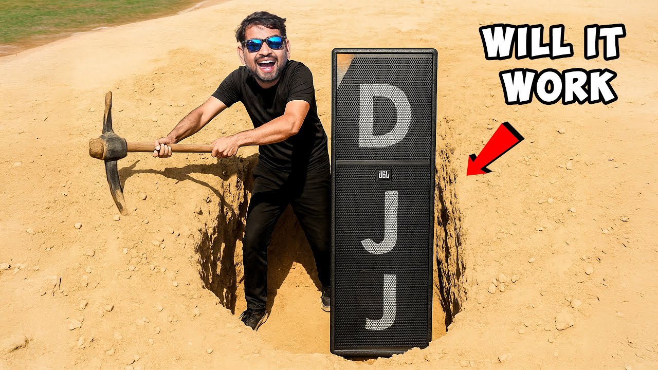 DJ Systems Work Underground Test - बड़े डीजे स्पीकर को जमीन में दफनाया | Will It Work?
