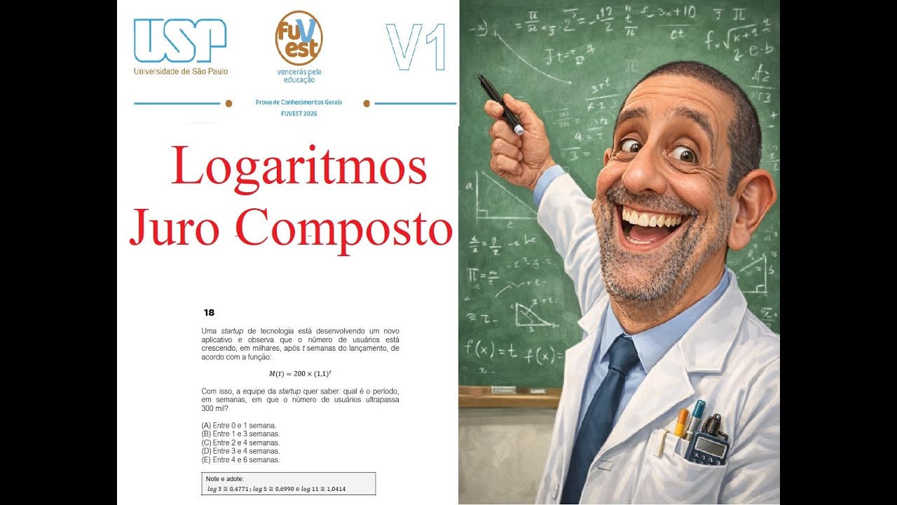 FUVEST2026  Prova V1 Questão 18 Logarítmo  PG Juros Compostos #fuvest2026 #logaritmo #juroscomposto