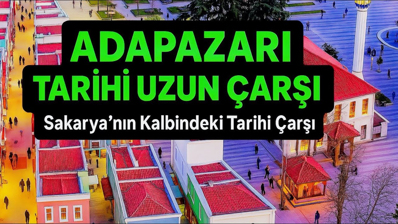 ADAPAZARI'nın Tarihi, UZUN ÇARŞI