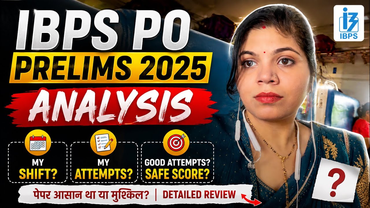 IBPS PO Prelims 2026 Exam Analysis | My Shift, Attempts & Difficulty Level 🔥