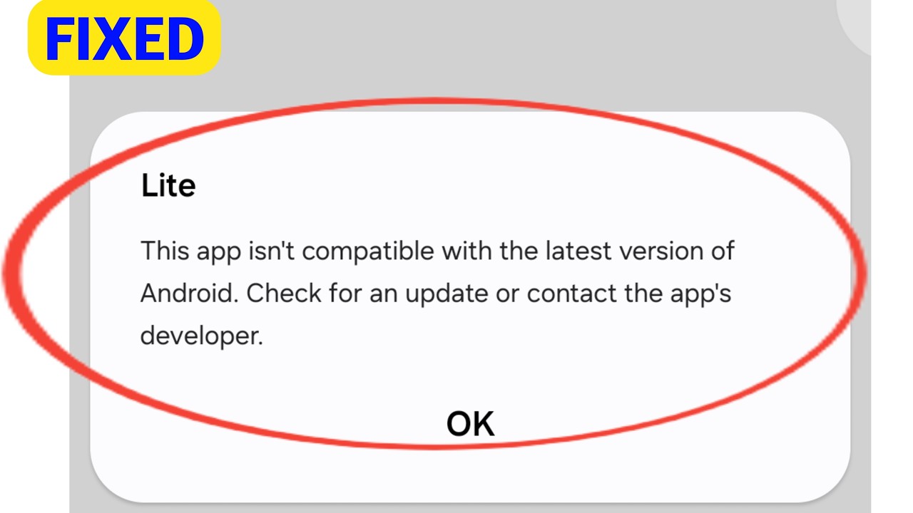 Fix This app isn't compatible with the latest version of Android. Check for an update or 2026 || Fix