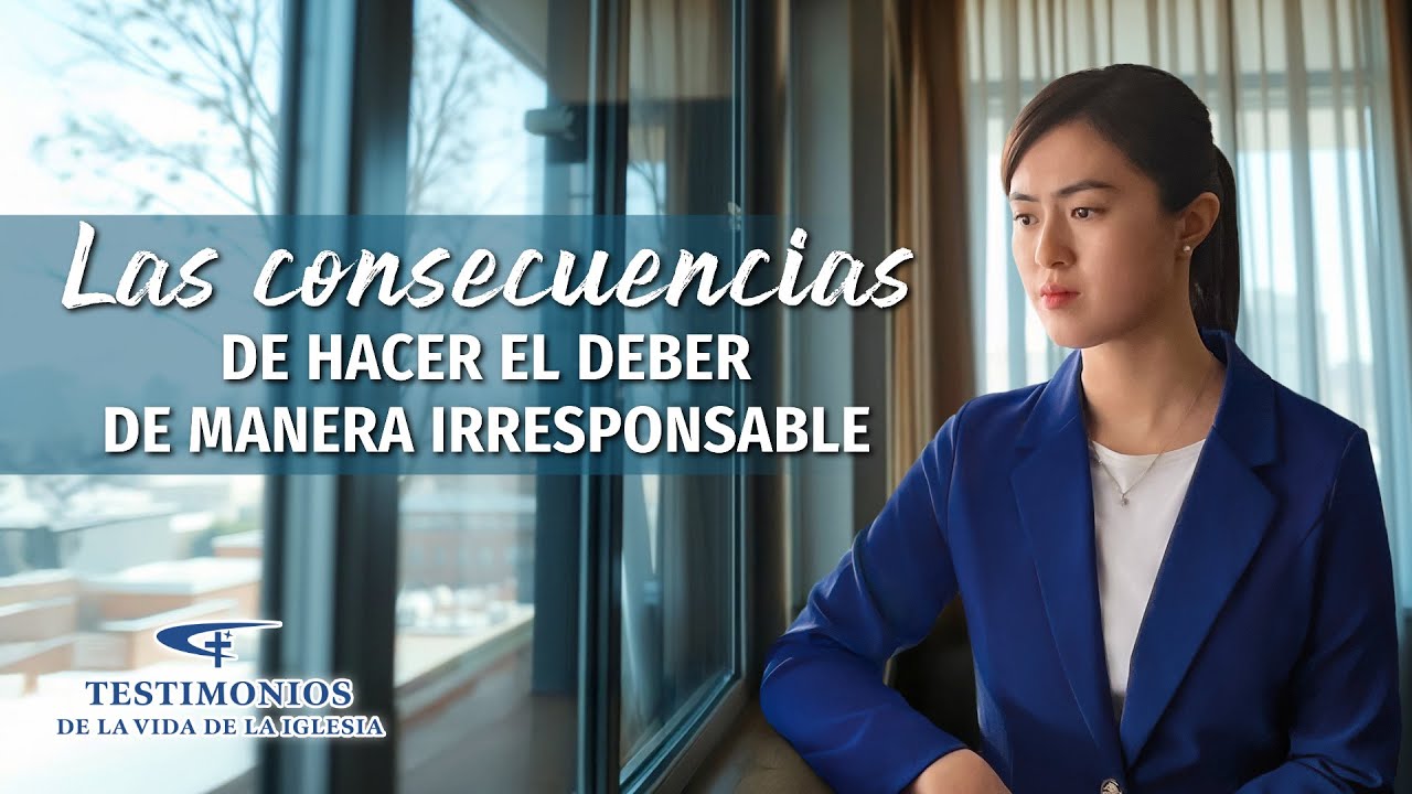 Testimonio cristiano | Las consecuencias de hacer el deber de manera irresponsable