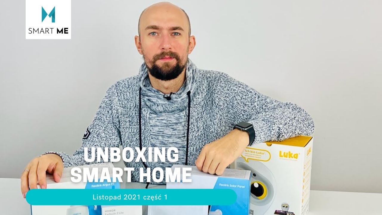Unboxing Smart Home - Listopad 2021 część 1 (Apple, IKEA, Yeedi)
