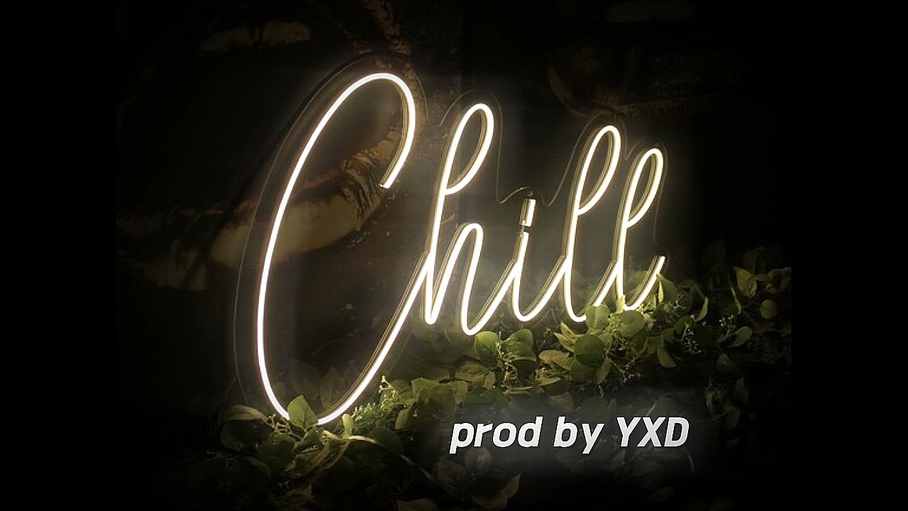 Chill