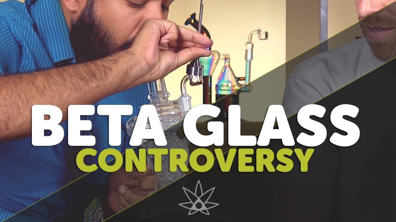 Beta Glass Controversy