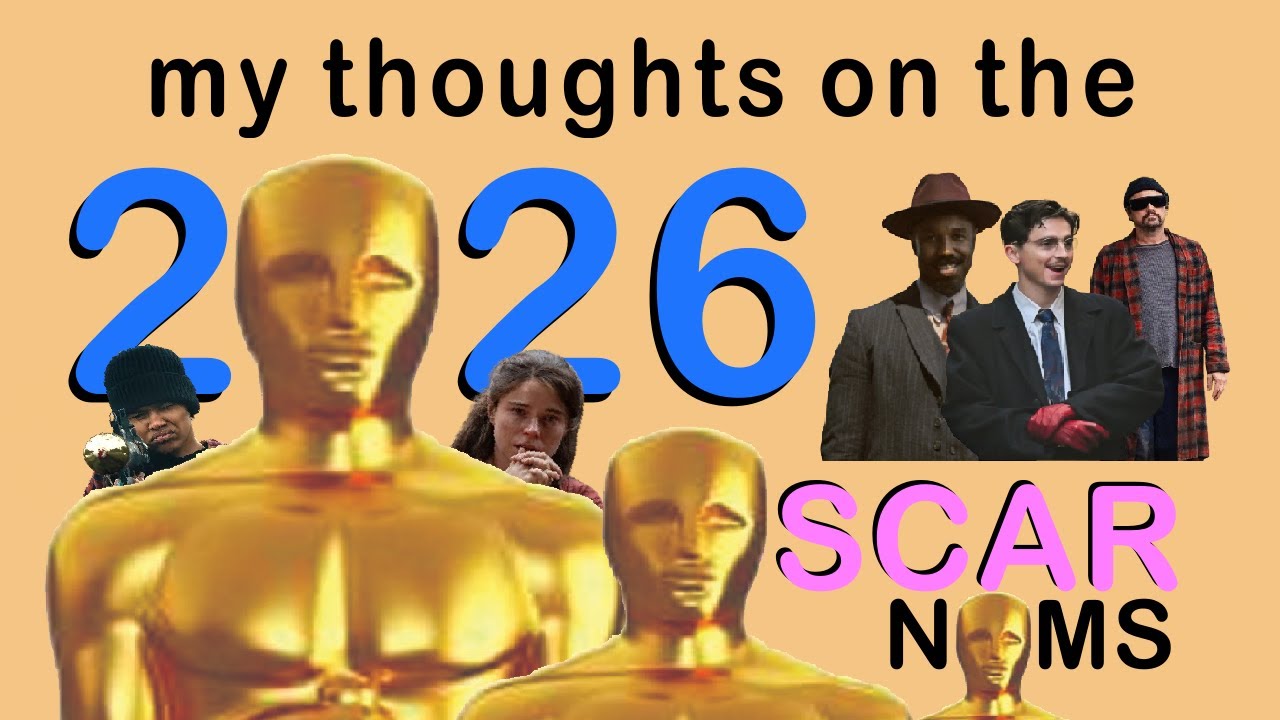 These 2026 Oscar Nominations Are Weird... - valesmith