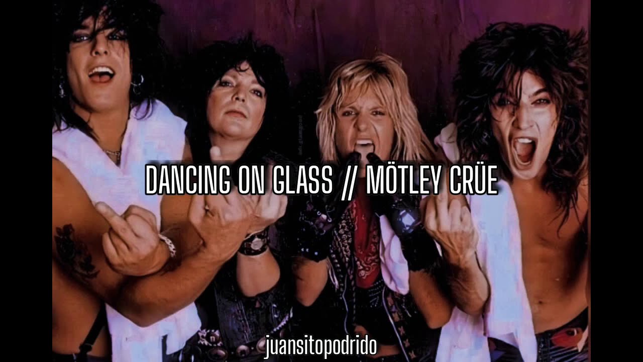 Dancing on Glass (sub. español) // Mötley Crüe