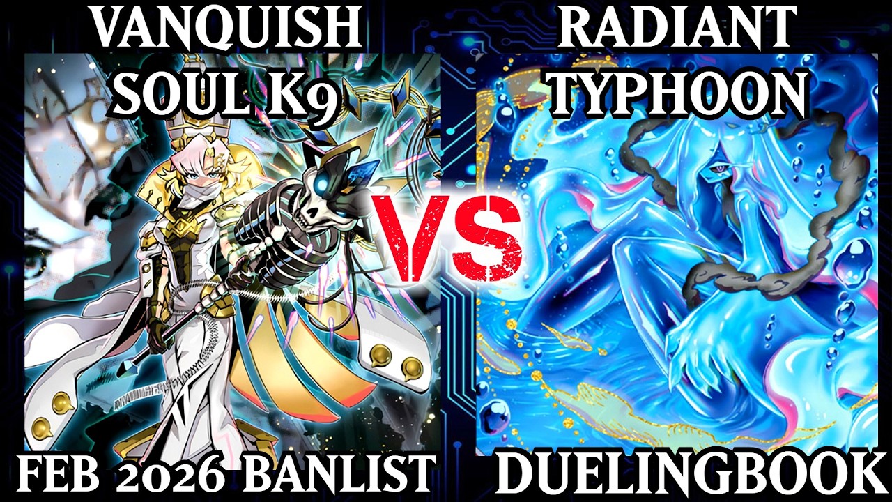 Vanquish Soul K9 vs Radiant Typhoon | High Rated | Dueling Book