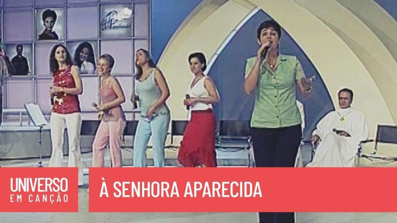 Cantores de Deus, Ghislaine Cantini - À Senhora Aparecida (Universo em Canção)