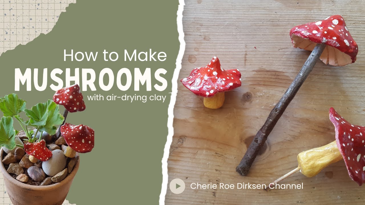 Sculpting Clay Mushrooms DIY Craft | 3 Easy Steps To CREATE Magical Fairy Cottagecore Mushrooms