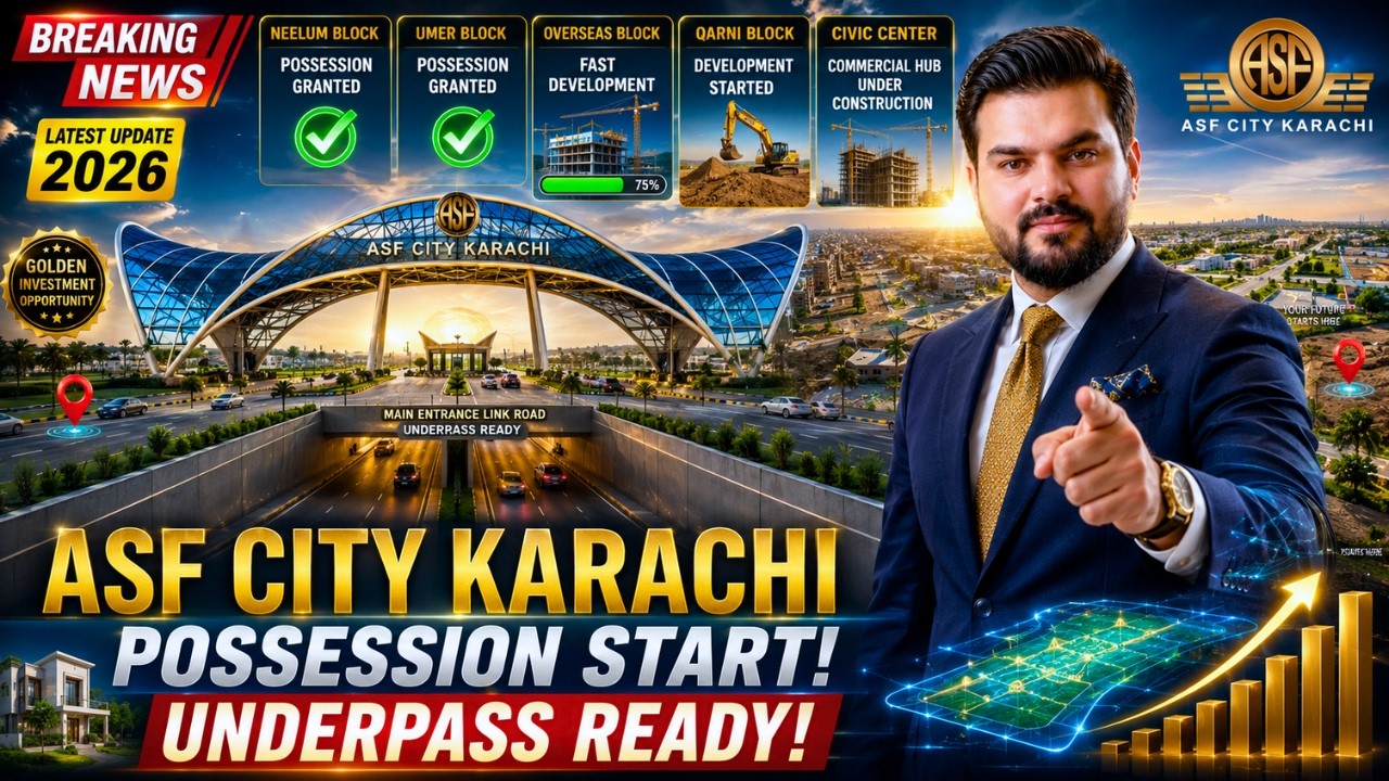ASF City Karachi Latest Update 2026 | Possession Started | Main Entrance Underpass Ready!