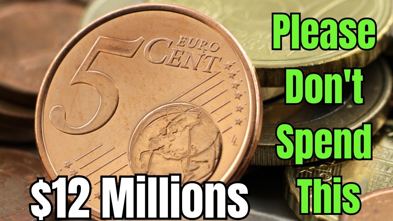 Most valuable Rare Euro Cent Coins Top 14 Rare 5 Euro Cent Coins in the world worth a lot of money