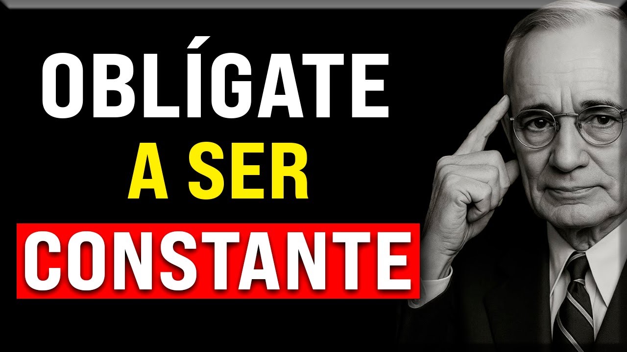 Oblígate a Ser Consistente, El Verdadero Secreto Del Éxito Duradero | Napoleon Hill