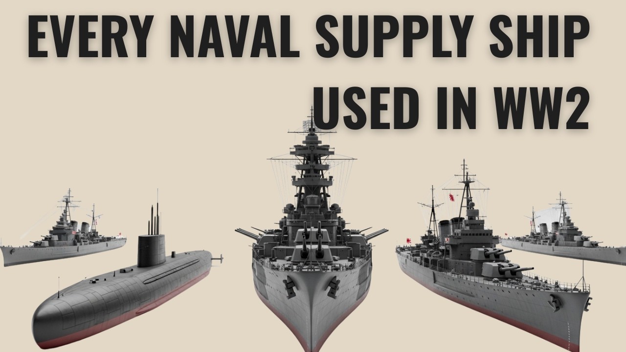 Every Naval Supply Ship Used in WW2 - Explained WW2