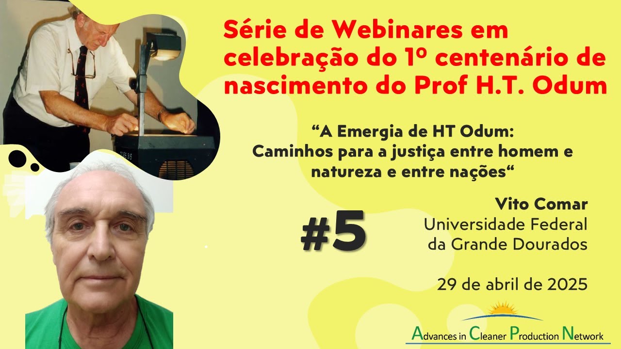 Webinar - A Emergia de HT Odum: Caminhos para a justiça entre homem e natureza e entre nações