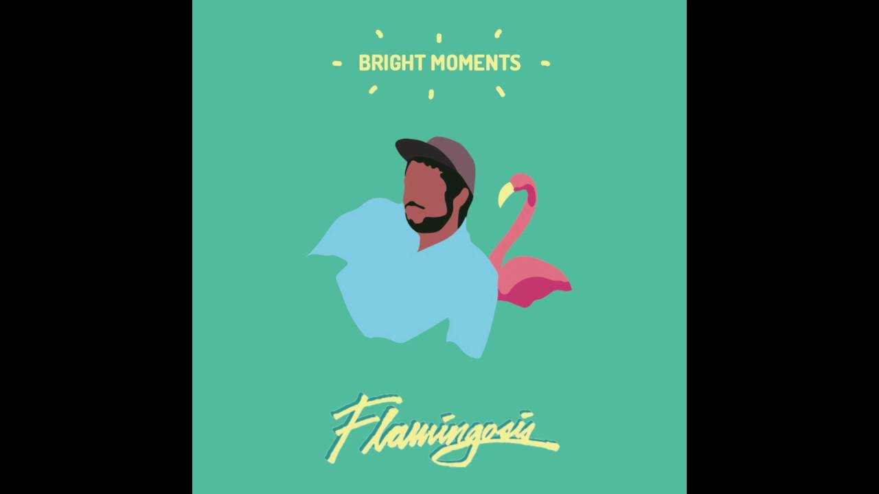 Flamingosis - Bright Moments (Full Album)