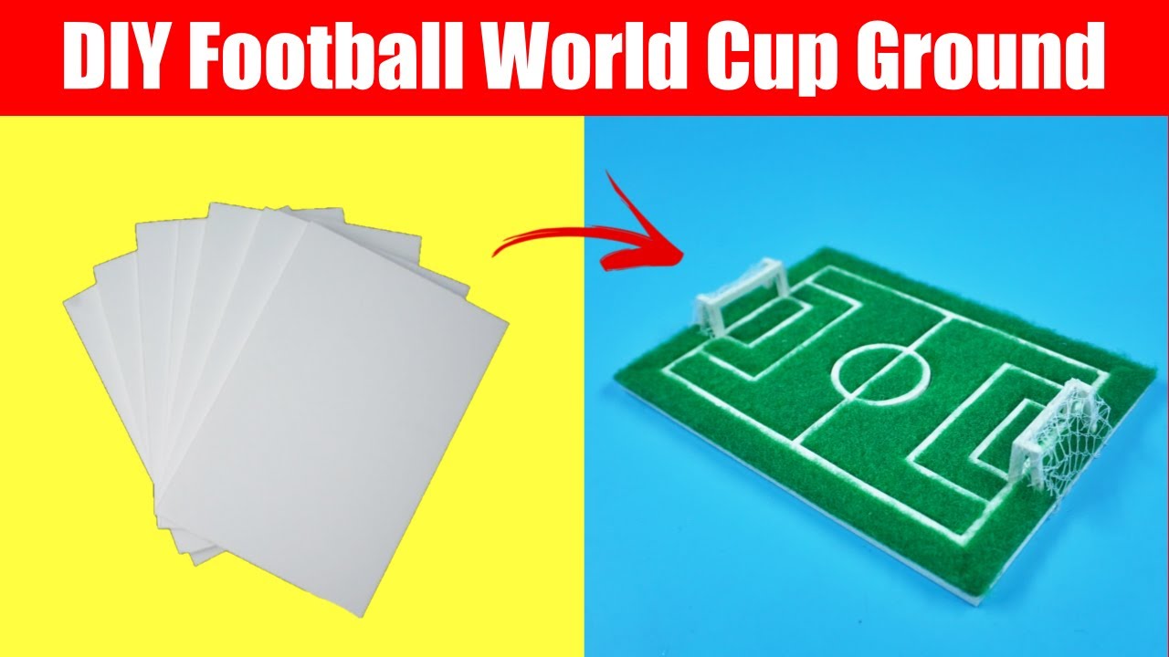 How to Make Football Ground | DIY Football World Cup Ground