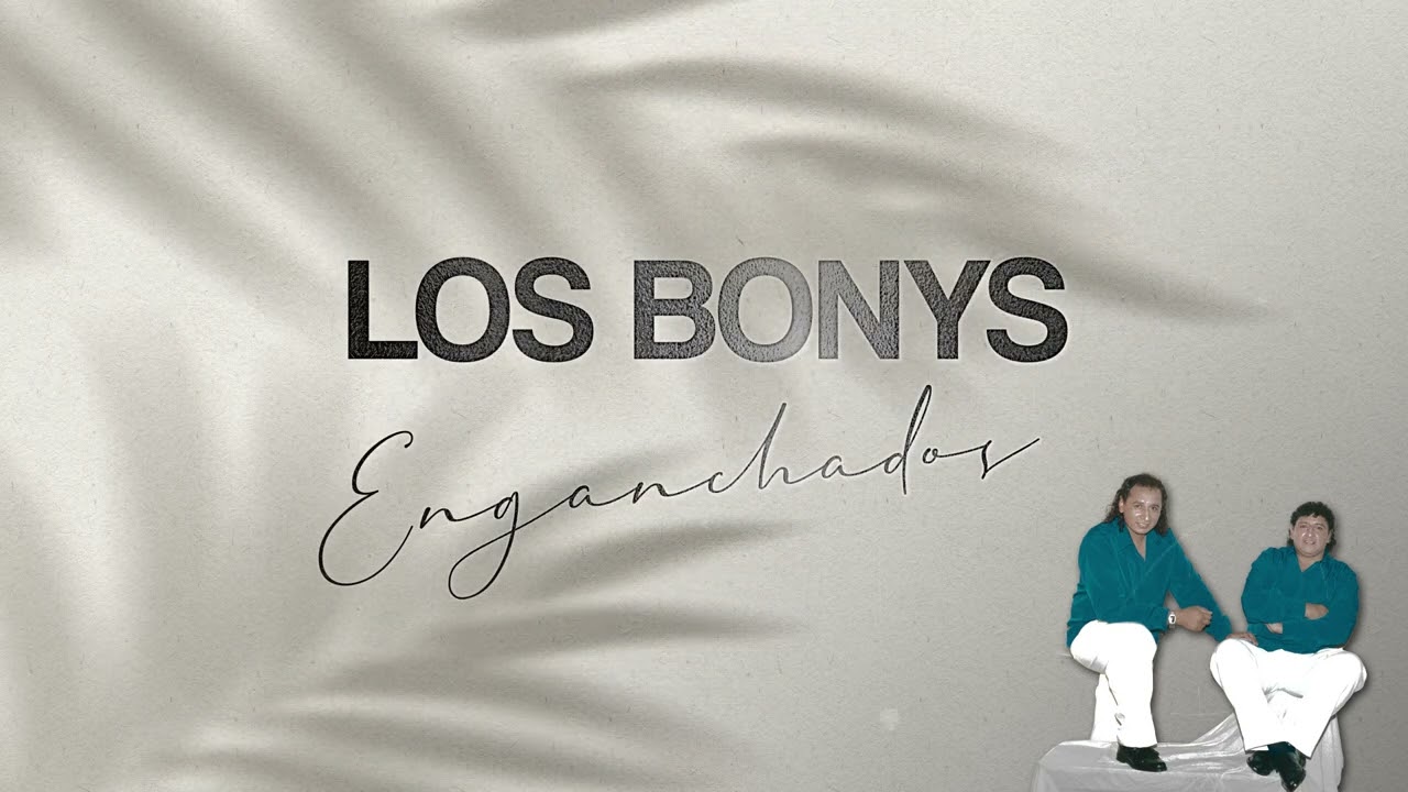Los Bonys - Clasicos Enganchados │ Megamix Los Bonys 2022