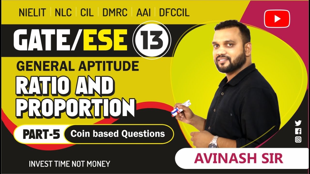 Ratio and Proportion (Part-5) | Coin Based Questions | General Aptitude by Avinash Sir