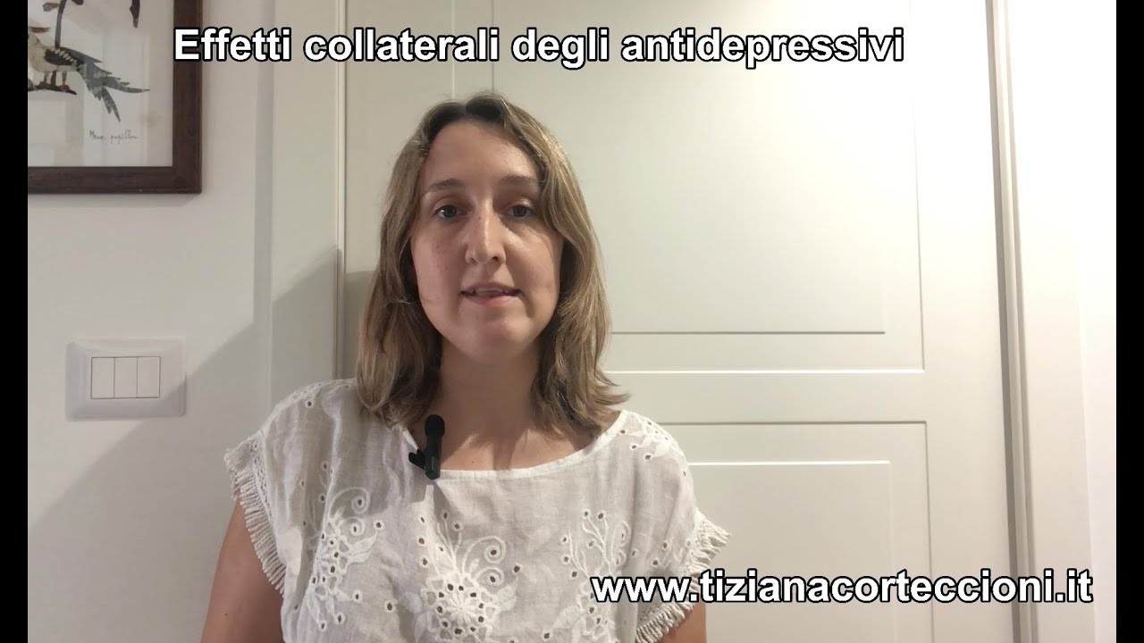 Psicofarmaci antidepressivi: effetti collaterali