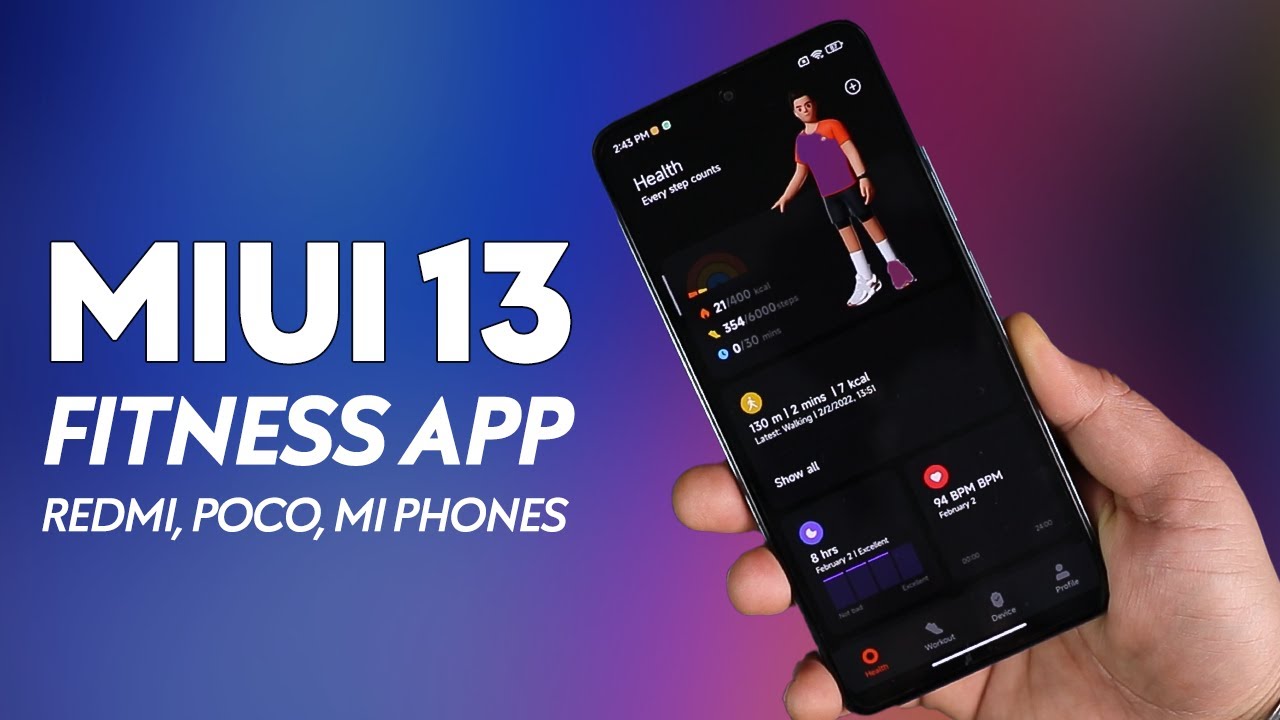Install MIUI 13 Mi FITNESS App with NEW LOOK, WIDGETS on Your Xiaomi Redmi, POCO Phones