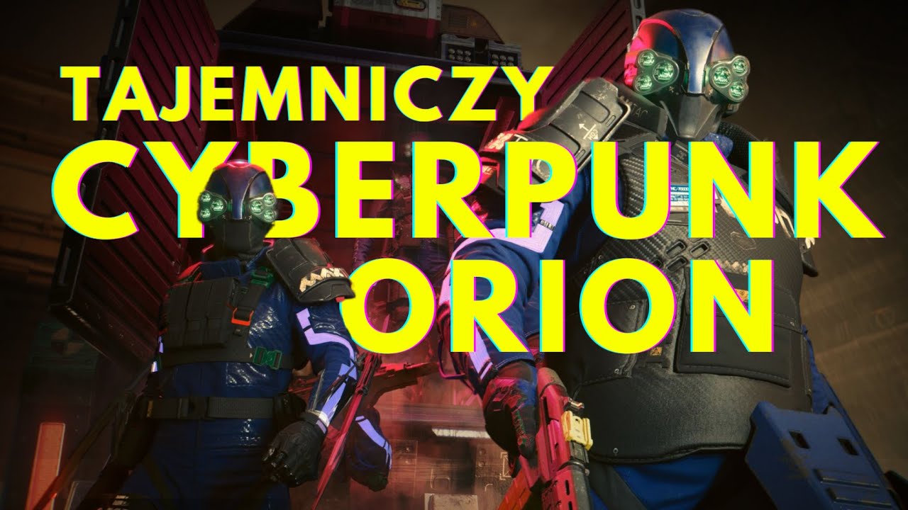 TAKI będzie Cyberpunk 2 (Orion)