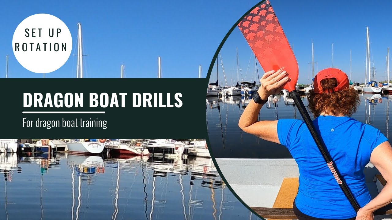 Setting Up Rotation For The Dragon Boat Stroke