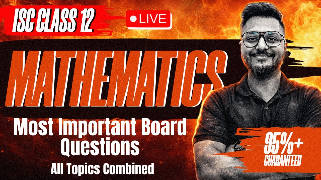 Most Important Board Questions All Topic Combined | ISC Board Class 12th | By Yash Maheshwari Sir