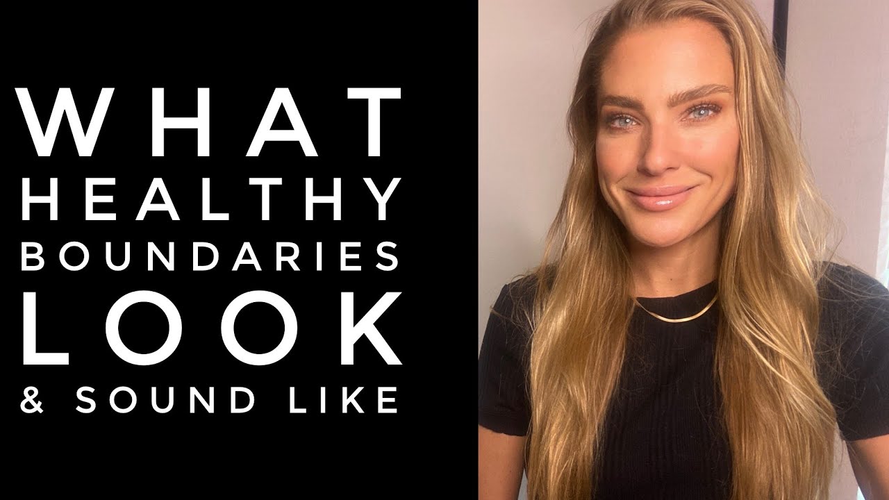 What Healthy Boundaries Look & Sound Like
