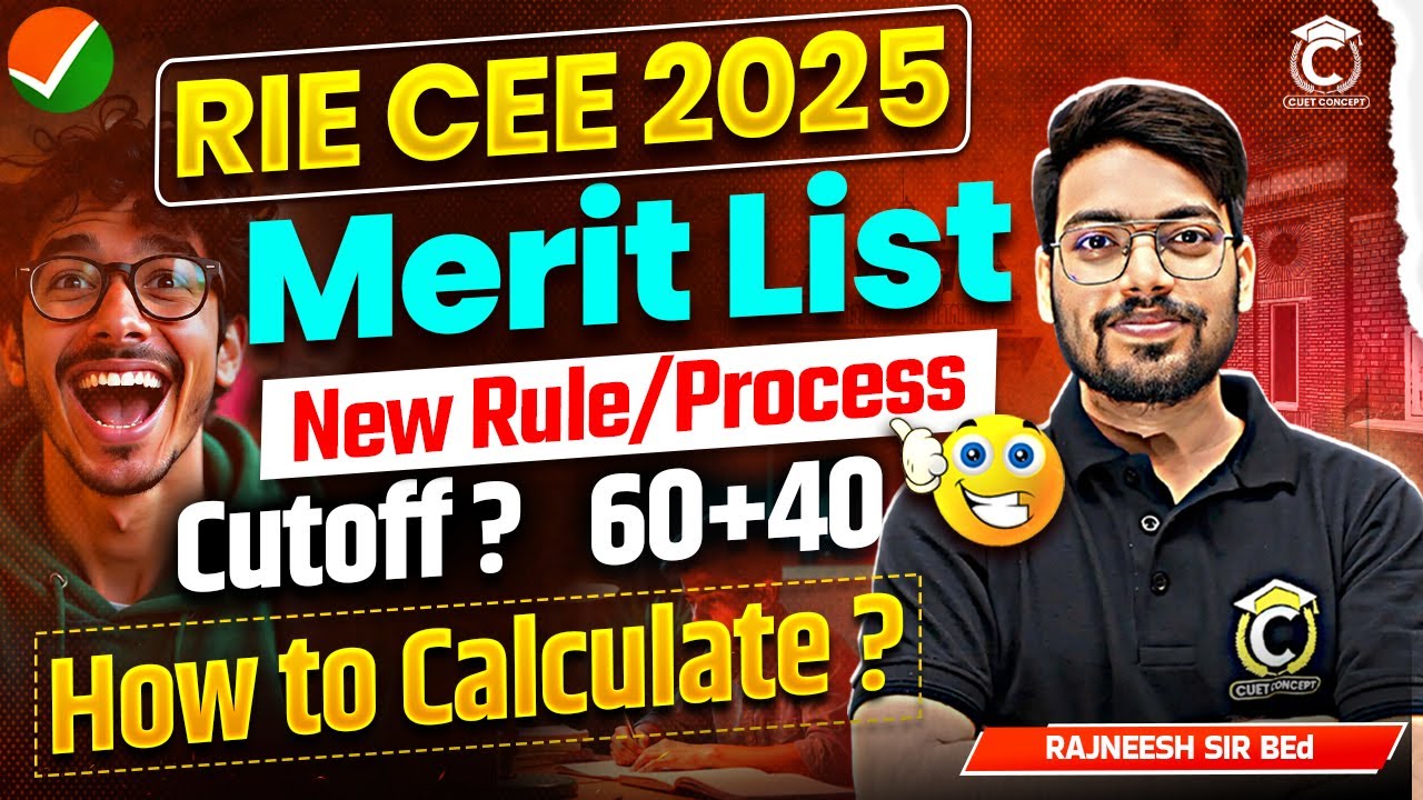 RIE CEE 2025 Cutoff New Process🔥Must Watch | How to Calculate RIE CEE Merit | NCERT BEd 2025