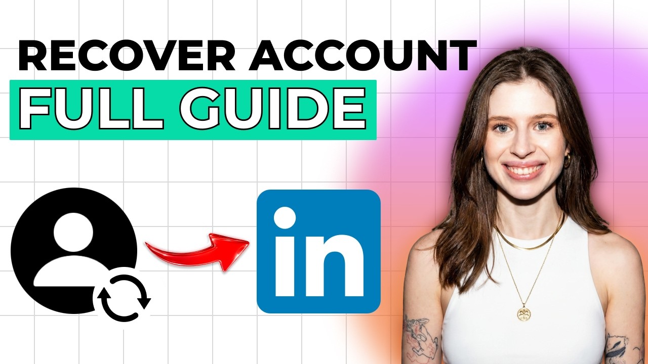 How to Recover LinkedIn Account [2026 Full Guide]