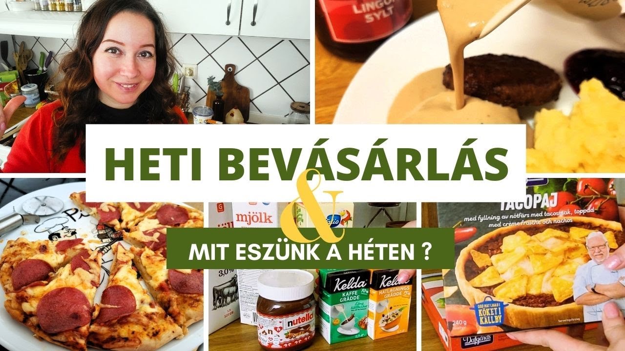 Heti nagybevásárlás, élelmiszerárak Svédországban - Mit eszünk a héten? Heti menü ötlet - Food Haul
