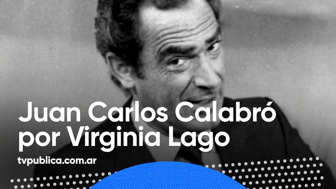 Homenaje a Juan Carlos Calabró por Virginia Lago - Mañanas Públicas
