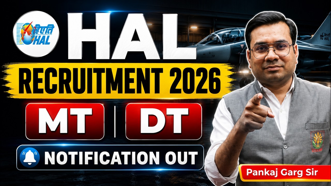 🚨 HAL Recruitment 2026 | Management Trainee (MT) & Design Trainee (DT) | Official Notification Out