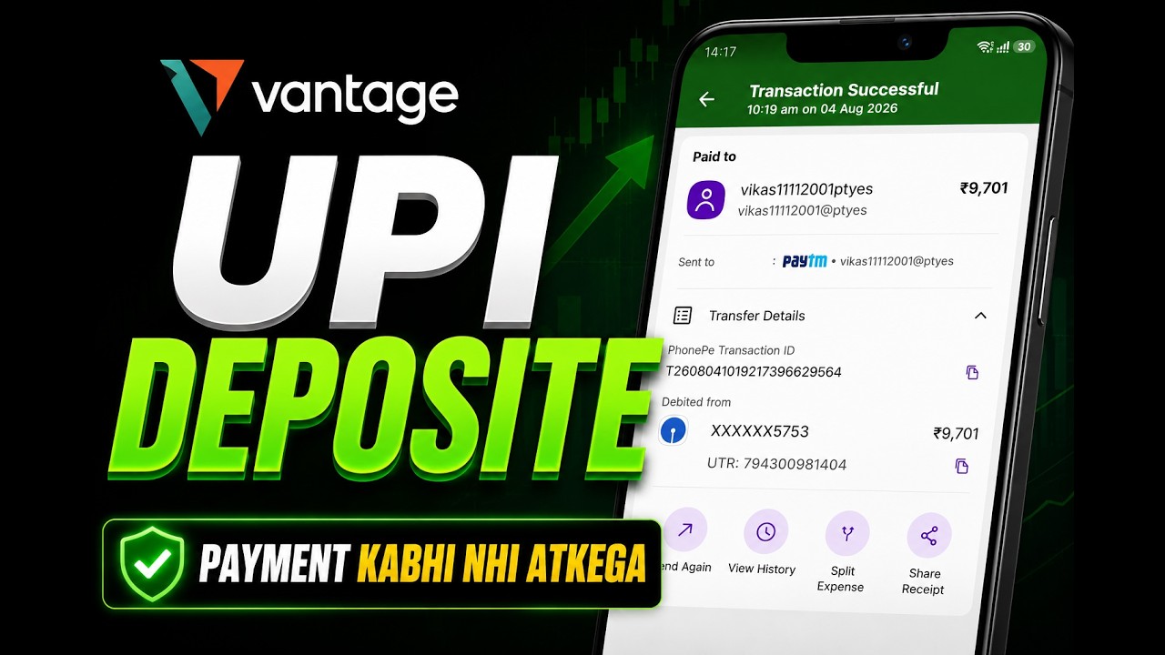 How to Deposit Funds in Vantage Using UPI | Live Deposit Process | Silent Traders |