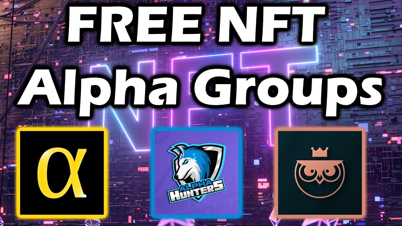 FREE NFT Alpha Groups | Getting started with NFTs