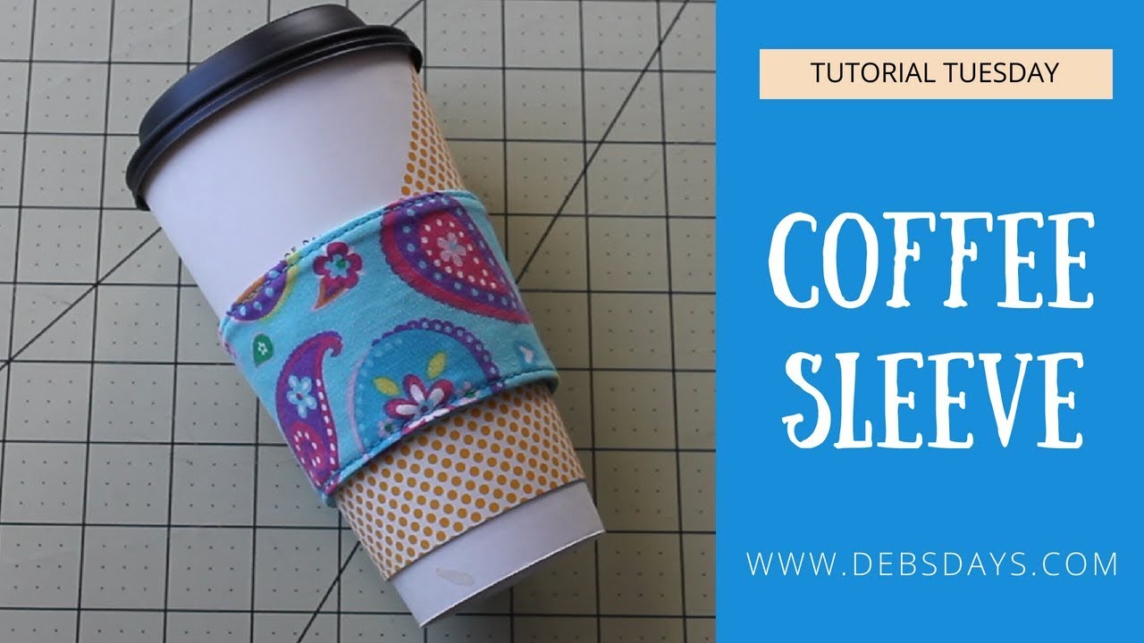 Learn How to Sew a Quick and Easy Homemade Coffee Sleeve Holder