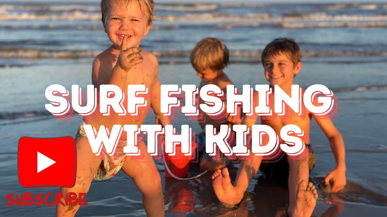 Surf Fishing with Kids on the Texas Gulf Coast