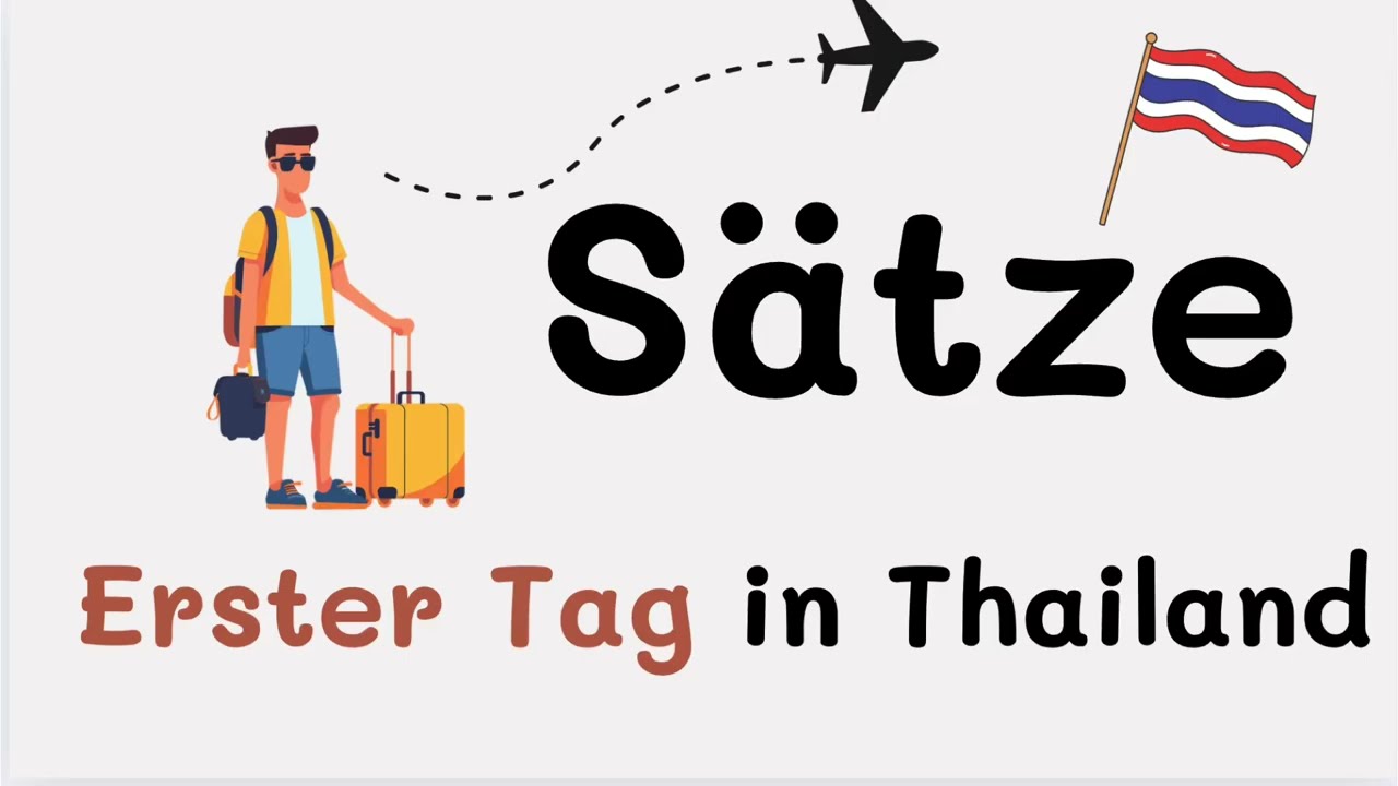 Sätze-Erster Tag in Thailand 