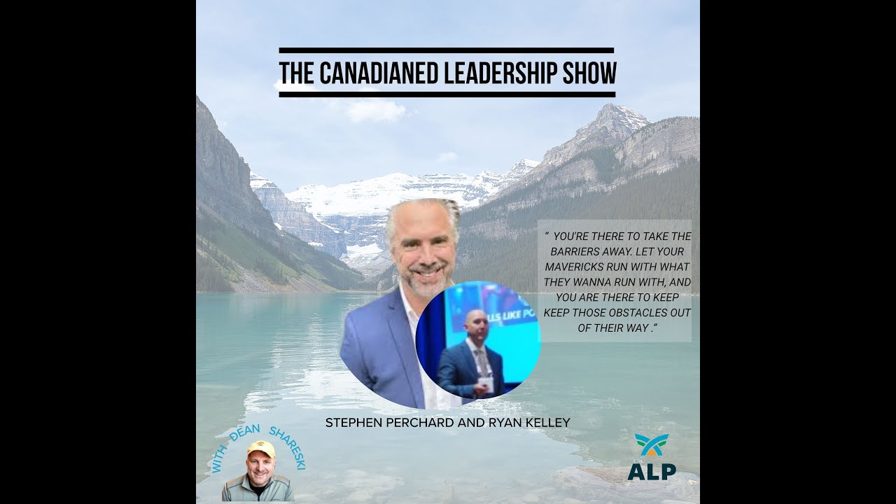 The CanadianEd Leadership Show: Episode 96 with Stephen Perchard and Ryan Kelley