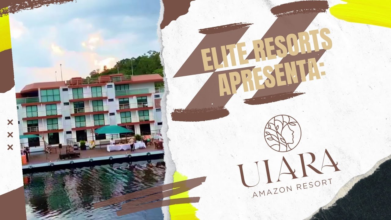 Elite Resorts Apresenta - Uiara Amazon Resort, luxo e natureza na Amaz&ocirc;nia